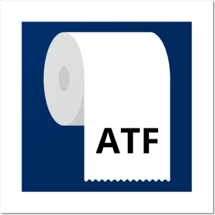 ATF Is Poo Poo Posters and Art